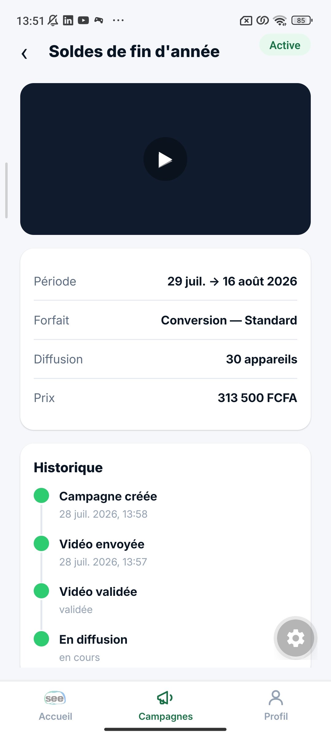 Détail de campagne "Soldes de fin d'année" avec vidéo validée